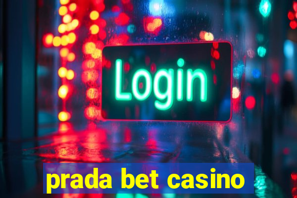 prada bet casino